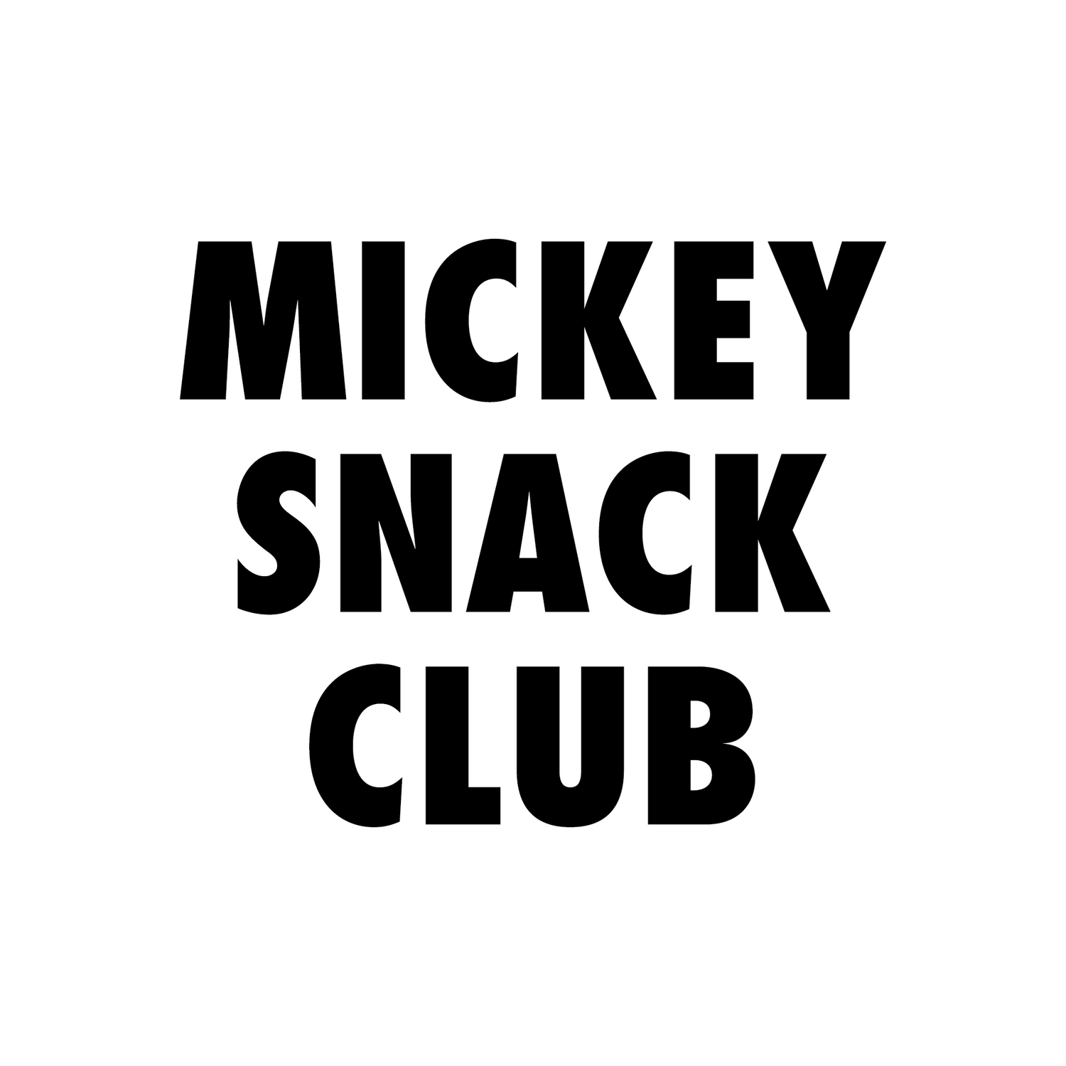 Mickey Snack Club